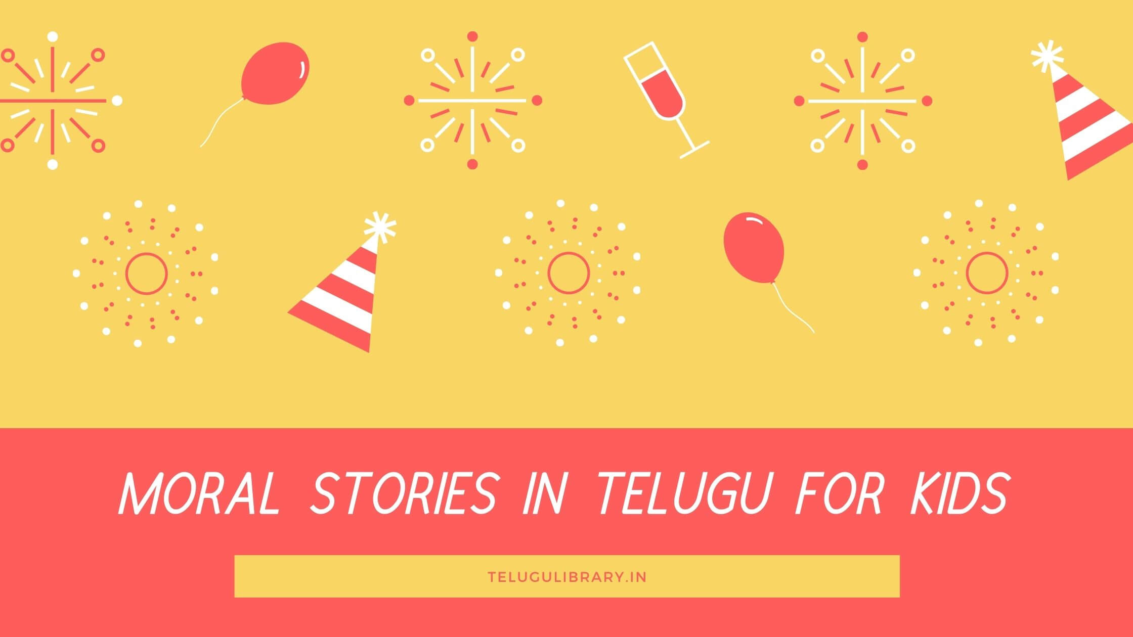 Moral stories in Telugu for kids