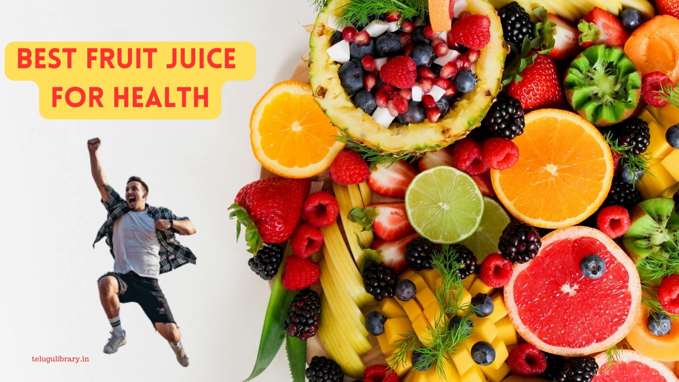 Best fruit juice for health